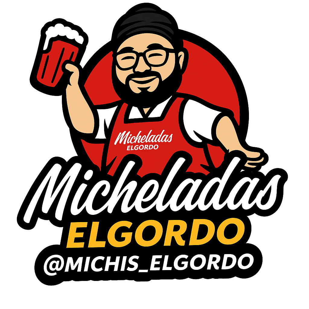 Micheladas El Gordo