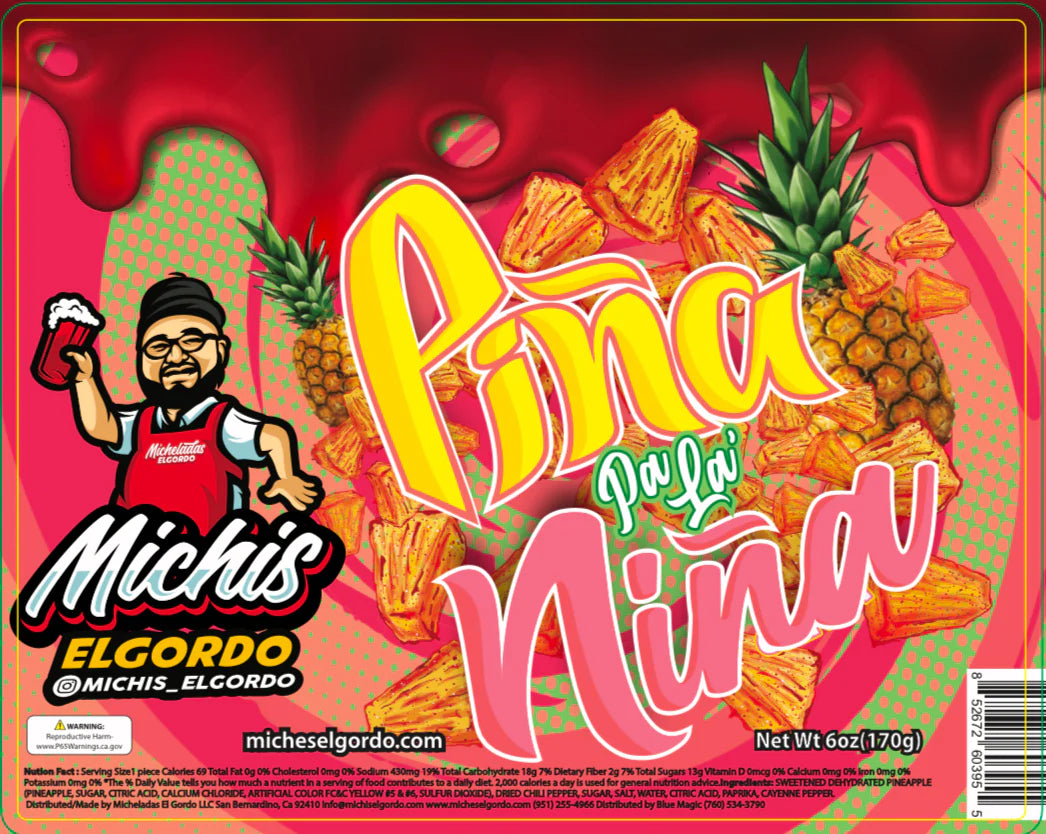 Micheladas El Gordo - Pina Pa La Nina